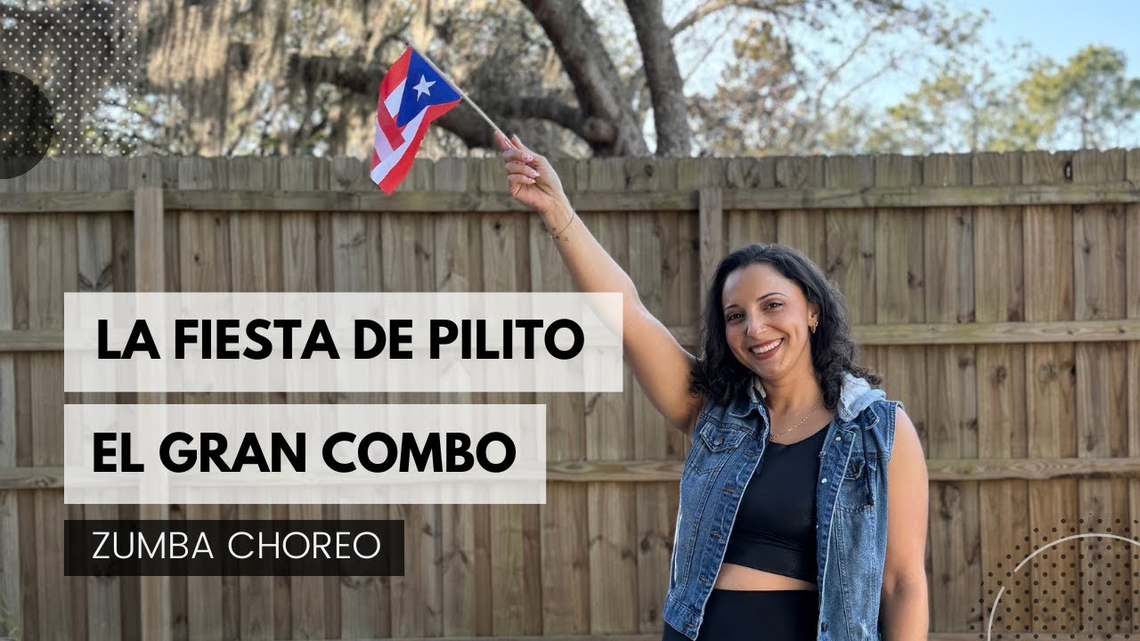 ♫ La Fiesta de Pilito - Zumba Choreography - El Gran Combo