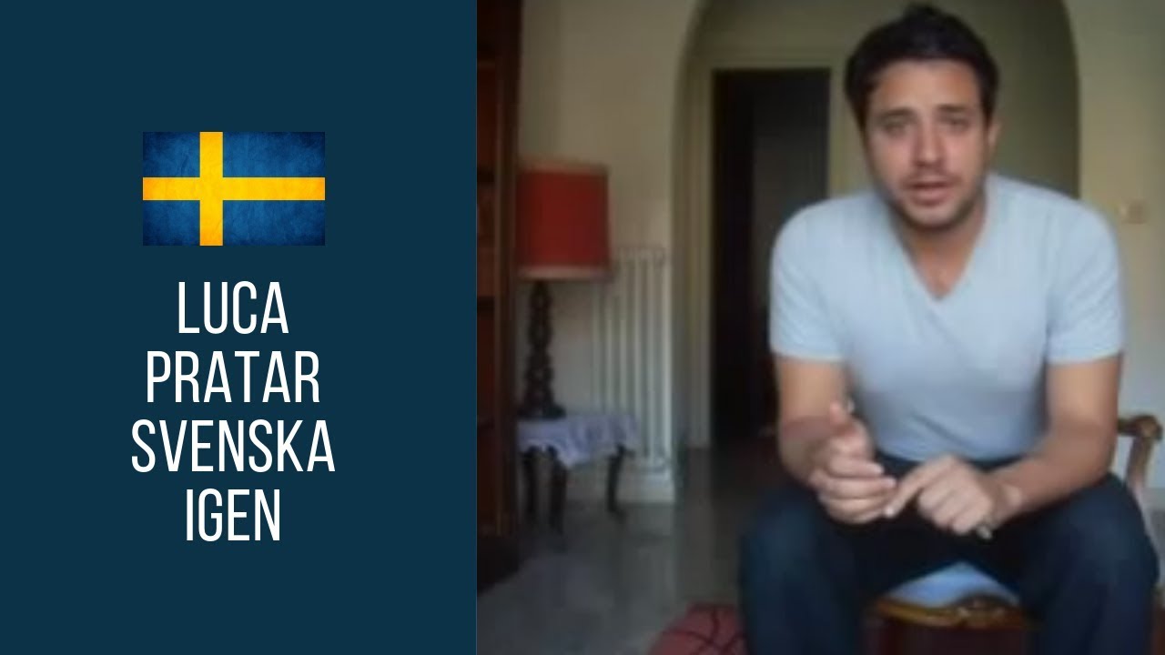 Luca pratar svenska igen