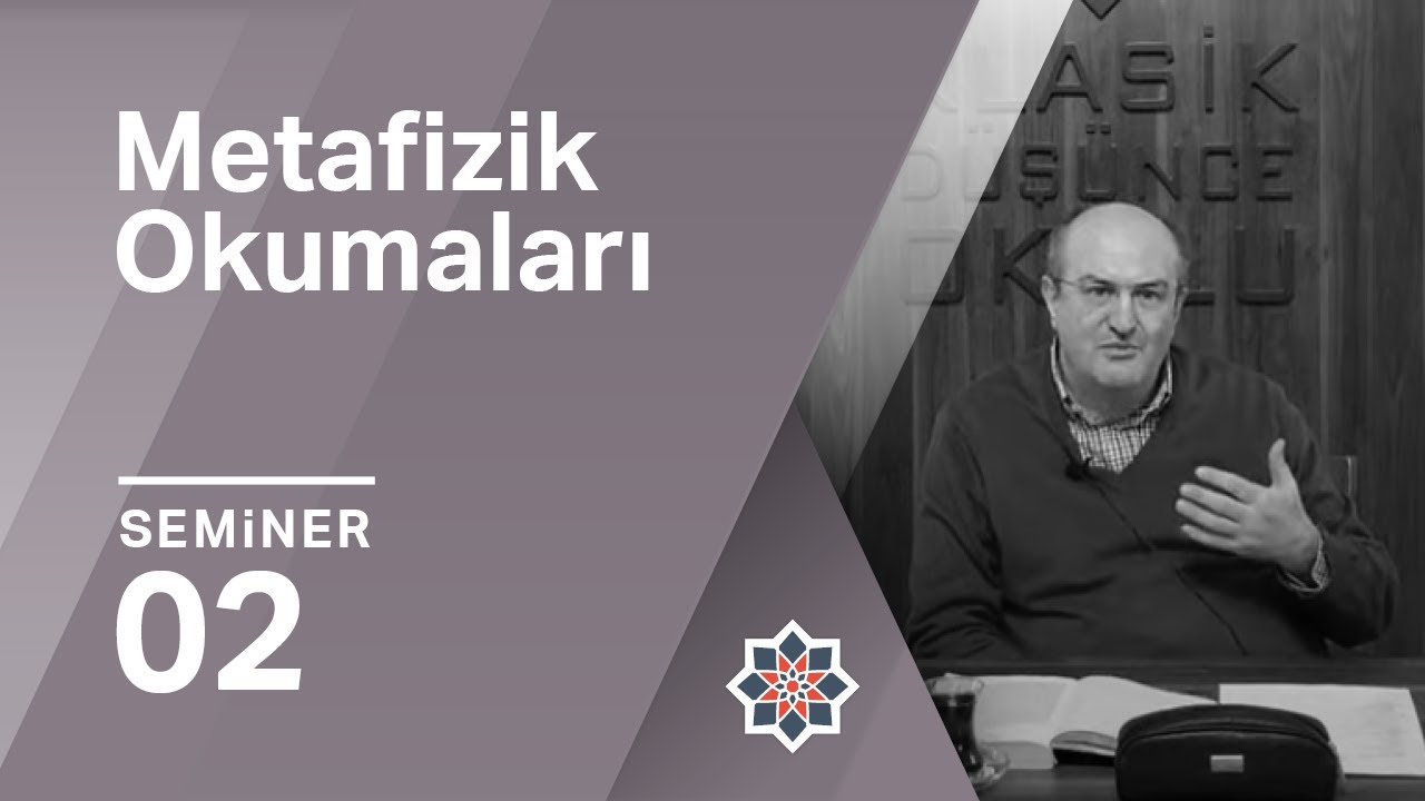 Ayhan Çitil, Aristoteles, Metafizik Okumaları, 2.Seminer