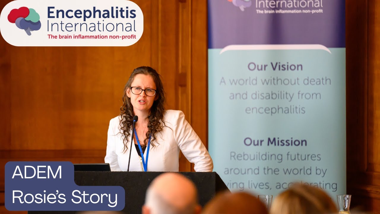 Acute Disseminated Encephalomyelitis (ADEM) - Rosie's Story