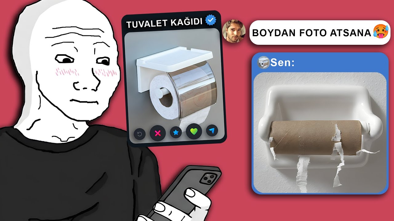 TİNDER'DA TUVALET KAĞIDI OLMAK! (deney)