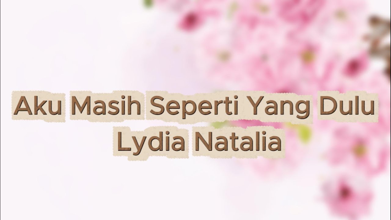 Lydia Natalia  - KANGEN