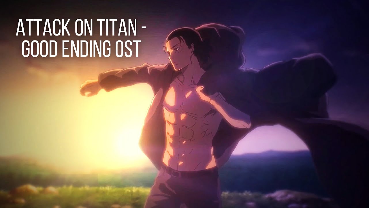 Attack on Titan Season 4 - Good Ending OST - Eren's comeback