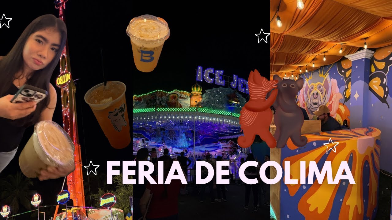 VLOG: FERIA DE COLIMA 🎠