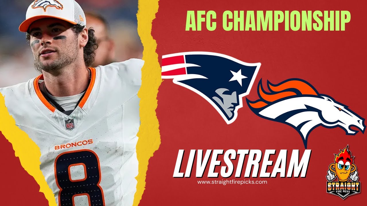 Patriots vs Broncos AFC Champiuonship Livestream! Game Audio and Watch Party!