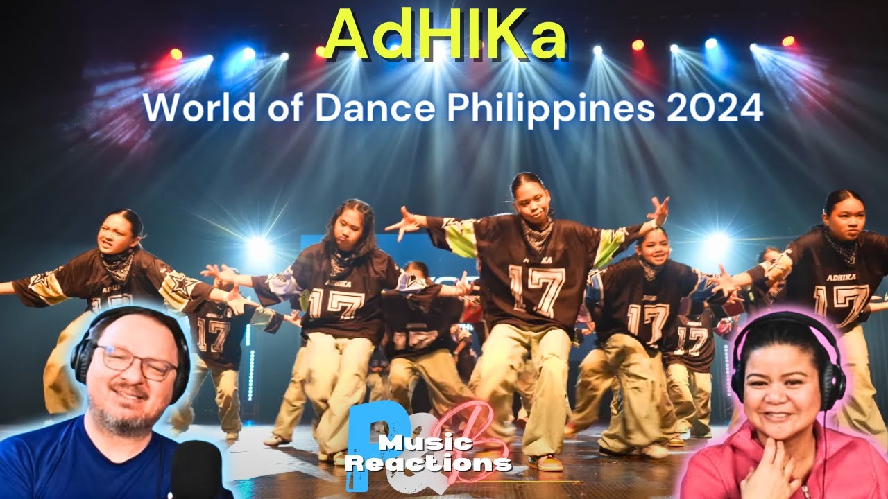 Who is ADHIKA? | World Of Dance Philippines 2024 High School Division | Couples Reaction!