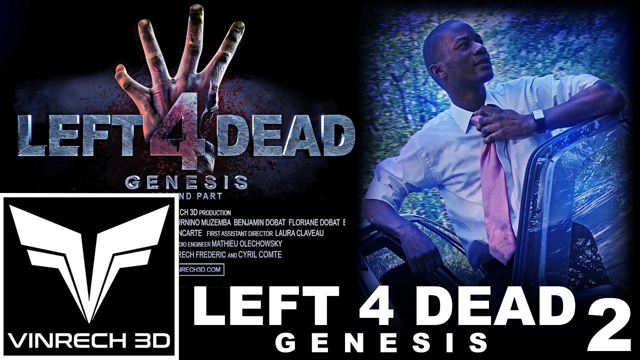 LEFT 4 DEAD GENESIS The movie - Part 2