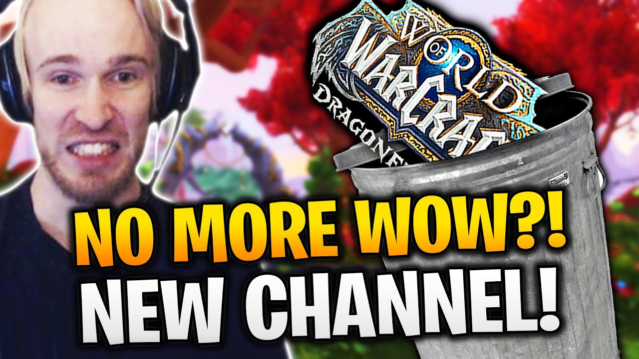 NO MORE WoW DRAGONFLIGHT? - Oh, and I Made a New Channel - Cobrak MMO / Blizzard Talk