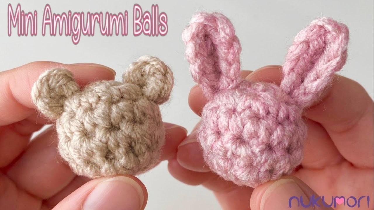 かぎ針編み：🔰 フラットで小さなニットボールの編み方 l ウサギ＆クマの耳の編み方と付け方🐰🐻