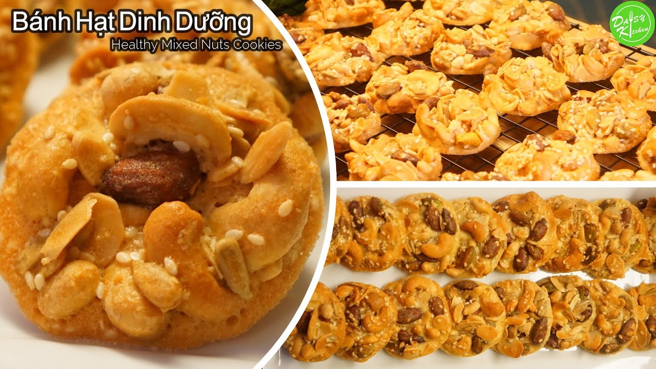Cách làm Bánh Hạt Dinh Dưỡng giòn cả tháng - Bánh Quy - Healthy Mixed Nuts Cookies Recipe
