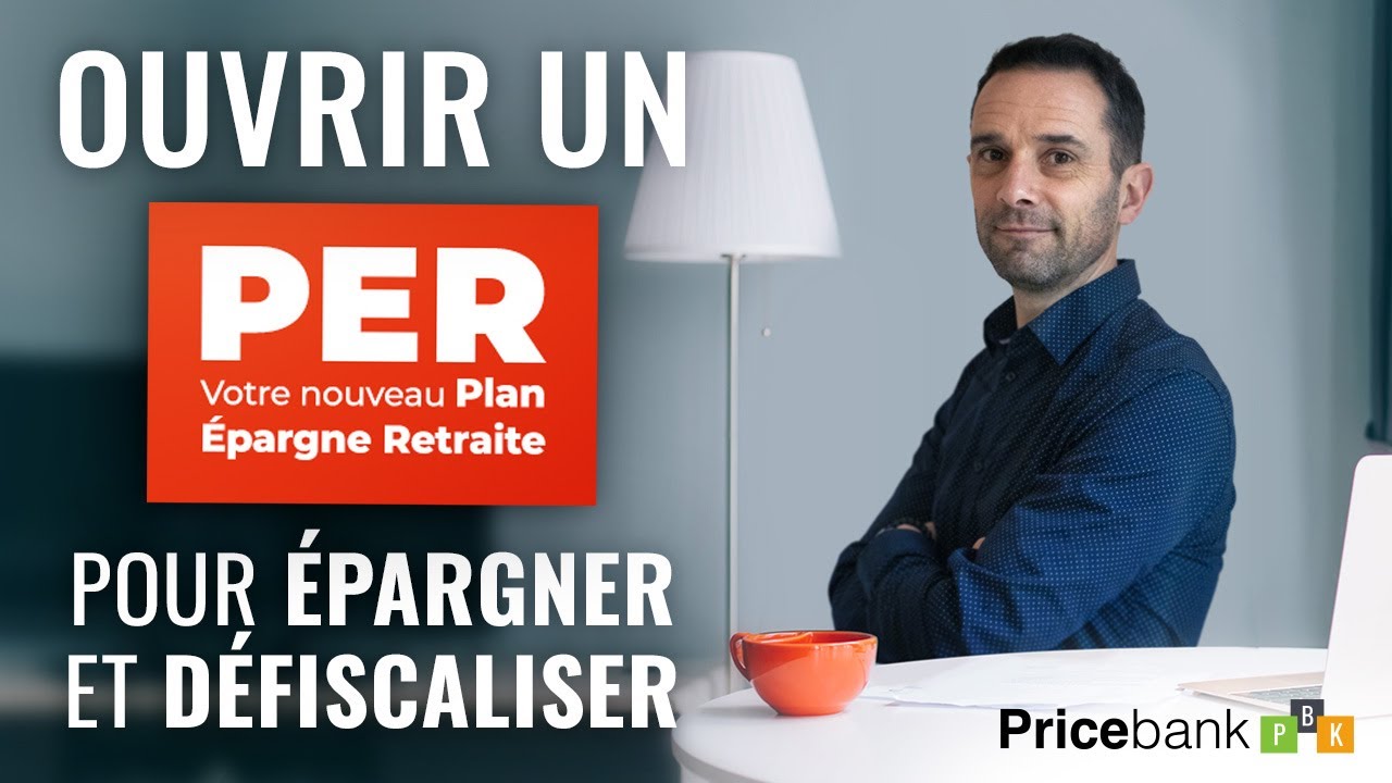 👛Plan Épargne Retraite (PER) 2023 : Un contrat pleins d'atouts ! Fonctionnement, Avantages, Frais.