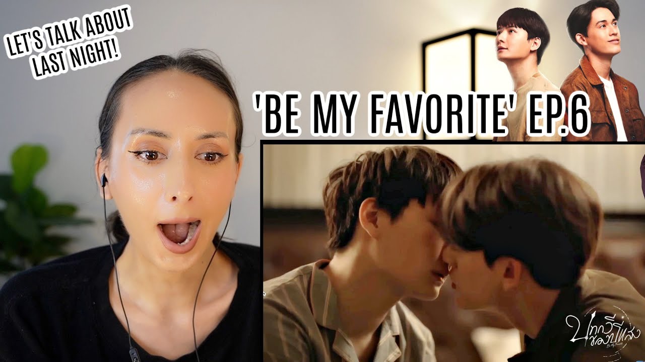 บทกวีของปีแสง Be My Favorite | EP.6 REACTION | Gawin Krist