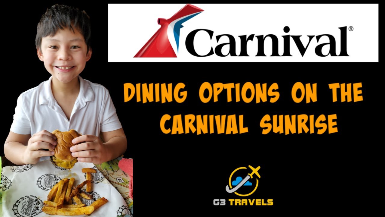 Carnival Sunrise Cruise Food Review - What you need to know!