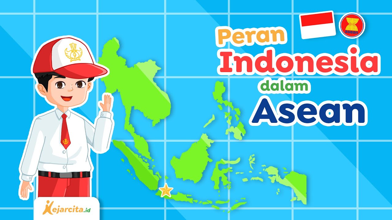 Peran Indonesia dalam Kerja Sama ASEAN | IPS SD