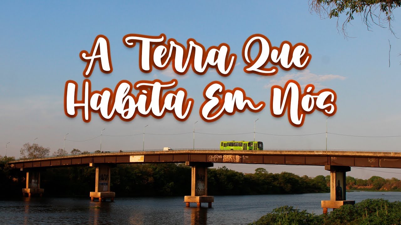 Documentário - A Terra que Habita Em Nós