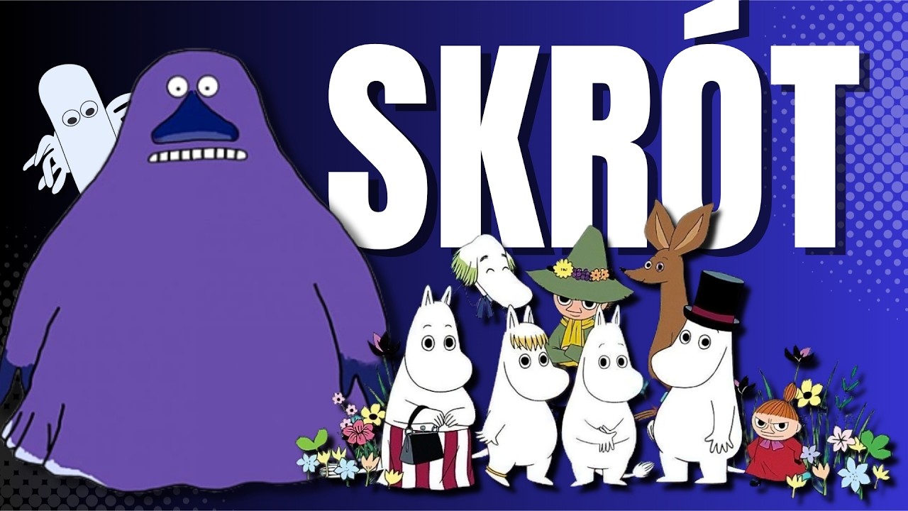 STWÓR, którego nigdy nie zapomnisz. Muminki Skrót Fabuły