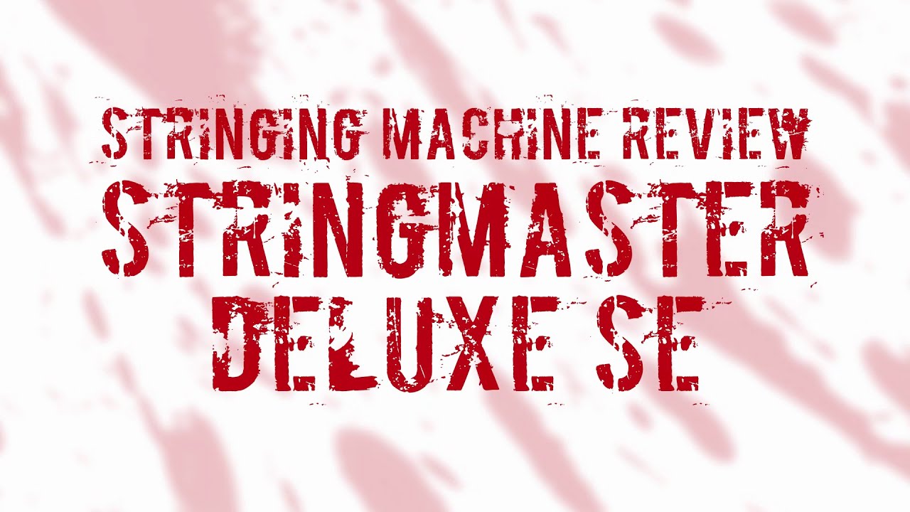 Tennisman StringMaster Deluxe SE - Stringing Machine Review (Part 1/3)