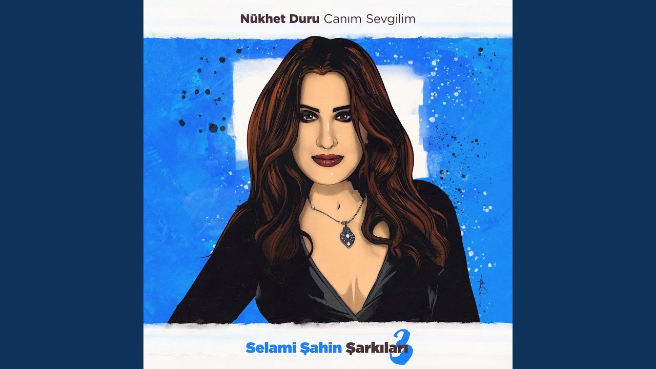 Canım Sevgilim (Selami Şahin Şarkıları 3)