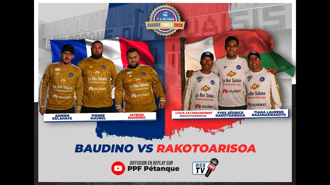GRANDE FINALE PPF 2026 - MESSIEURS - QUART DE FINALE :  BAUDINO vs RAKOTOARISOA