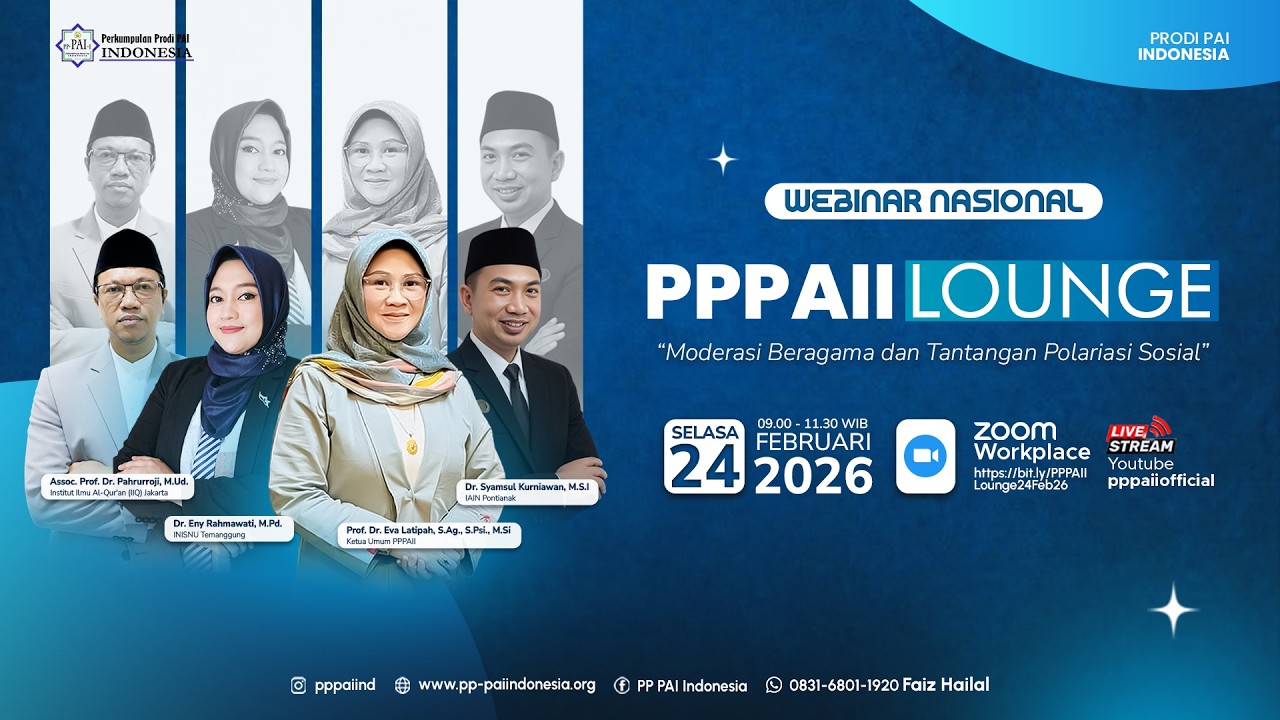 PPPAII LOUNGE | “Moderasi Beragama dan Tantangan Polariasi Sosial”