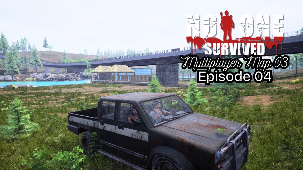 E4 Searching Map 03 for a better spot to build a base!  | No One Survived