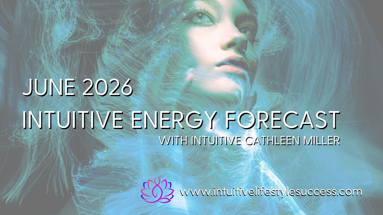 June 2026 Intuitive Energy Forecast with Cathleen Miller
