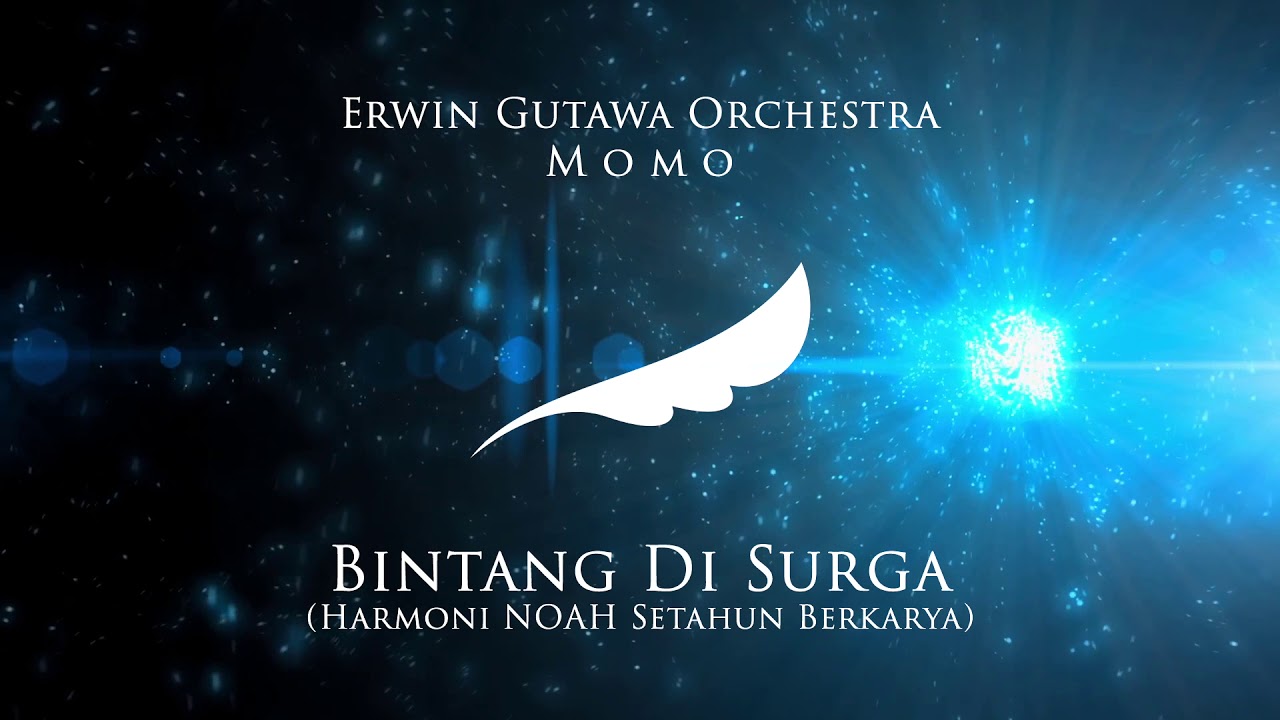 Erwin Gutawa Orchestra & Momo - Bintang di Surga (Audio)