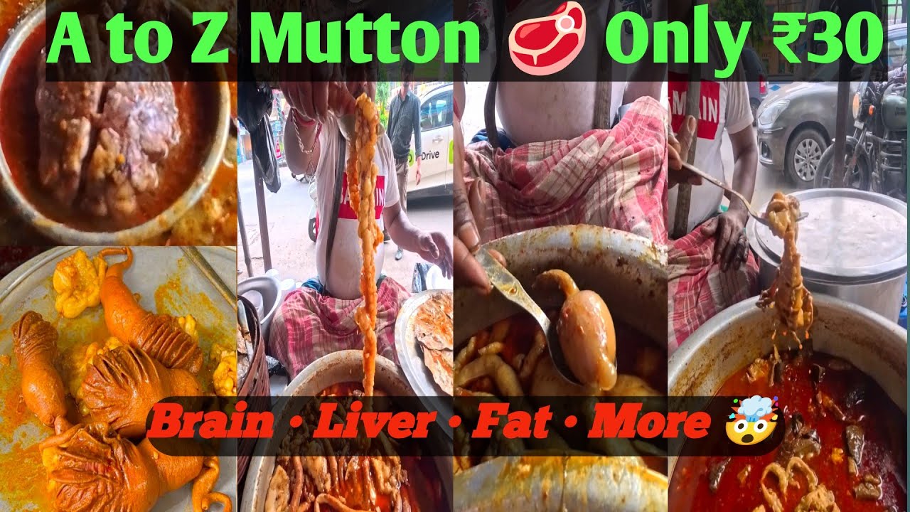 Unbelievable! 🤯 A to Z Mutton Parts Just 30Rs | Kolkata Indian Street Food