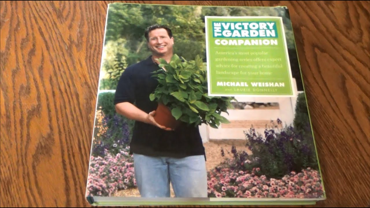 Shrubs Of Glory - The Victory Garden Companion Book by Michael Weishan and Laurie Donnelly
