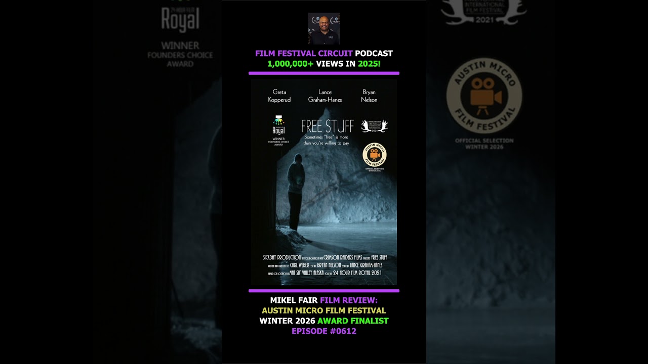 Ep 0612 Film Festival Review: Free Stuff, directed by Carl Weber