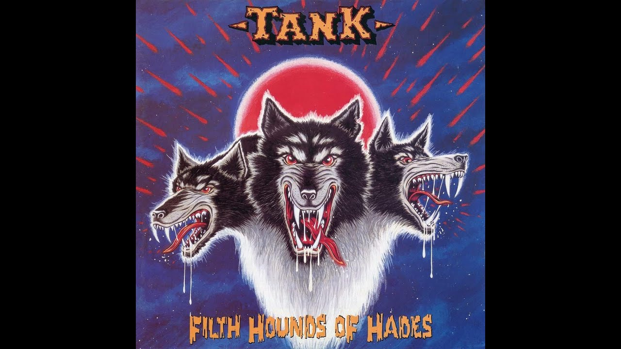Tank Filth Hounds of Hades NWOBHM