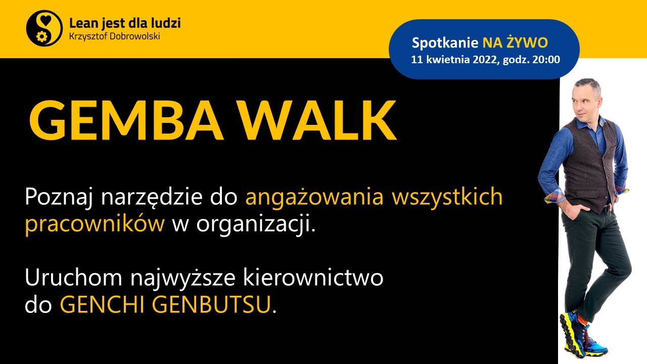 GEMBA WALK - czym jest i jak (nie) robić?