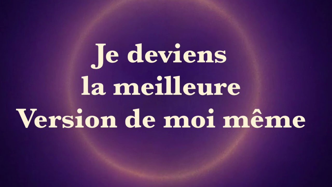 Je deviens la meilleure version de moi même 🦋🫶 Mantra Transformation 