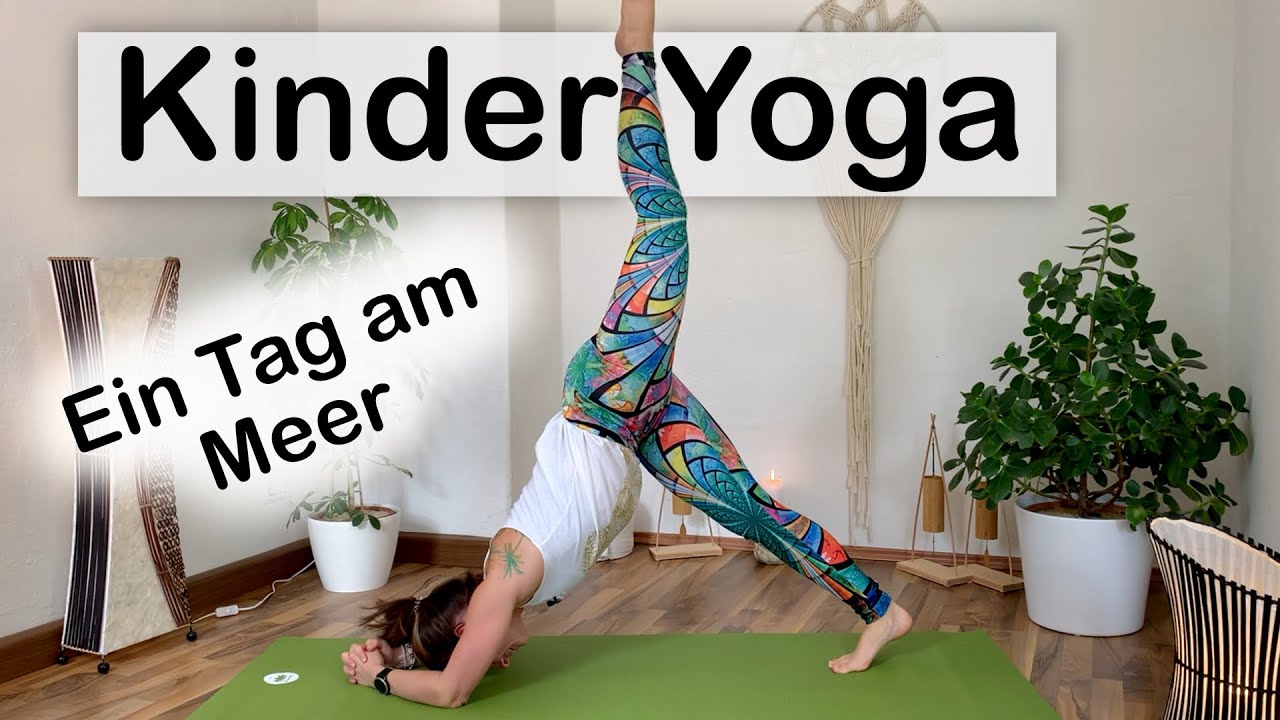 Kinder Yoga | 🌊  ein Tag am Meer 🌴  | für Grundschule geeignet
