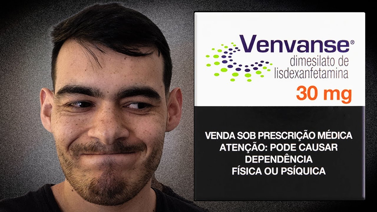 Venvanse: minha experiência