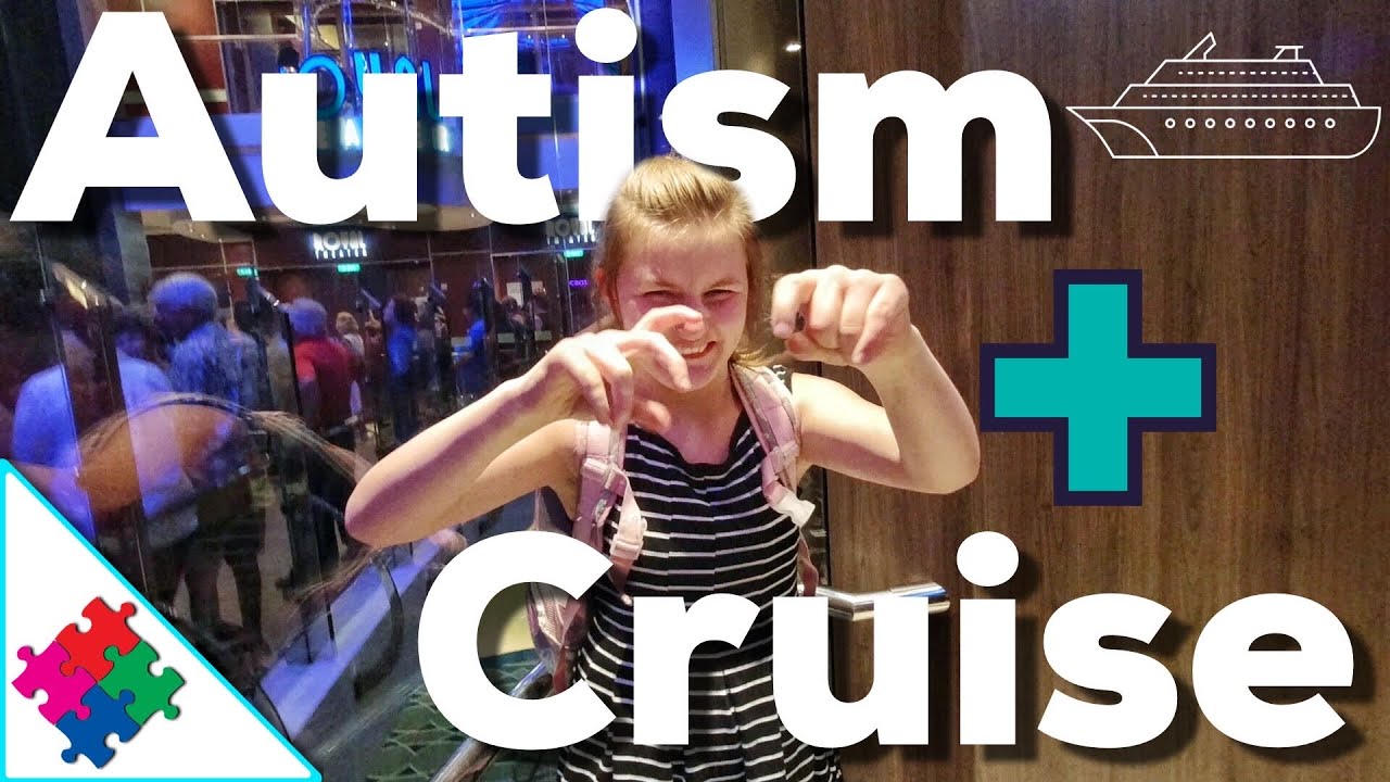 Autism On A Cruise Ship