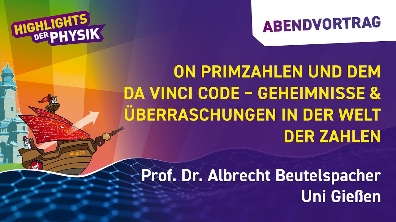 Von Primzahlen und dem da Vinci Code – Geheimnisse und Überraschungen in der Welt der Zahlen