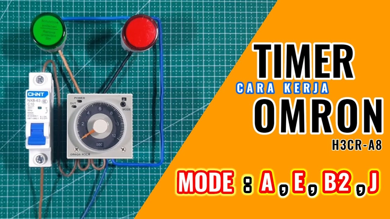 FUNGSI MODE A, E , B2, J Pada TIMER OMRON H3CR-A8