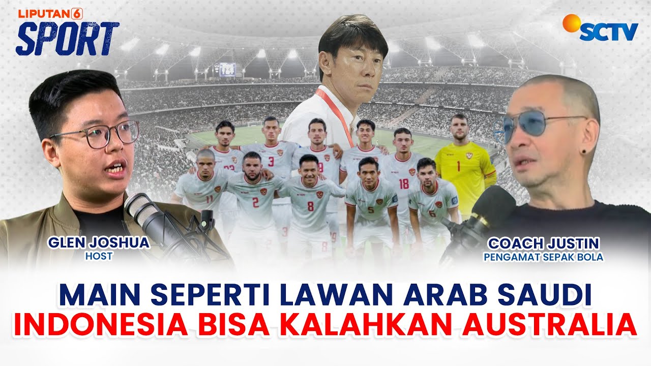 Coach Justin Apresiasi Timnas Indonesia vs Arab Saudi, Maarten Paes dkk Bisa Kalahkan Australia