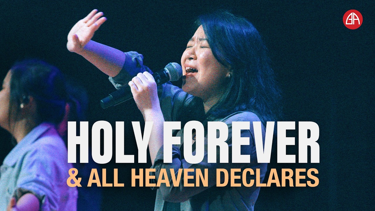 Holy Forever / All Heaven Declares | Grace Worship