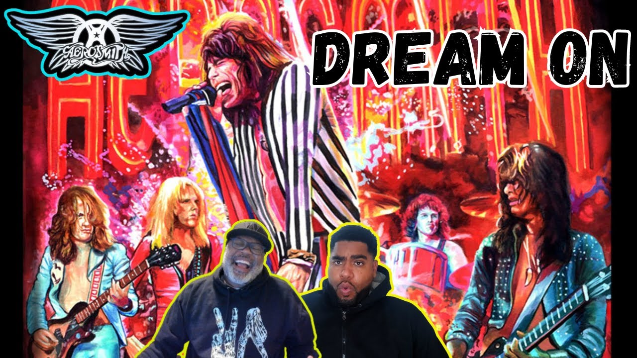 Aerosmith - 'Dream On' Reation! Iconic Group! Great Music! Meaningful Lyrics! So goooood!