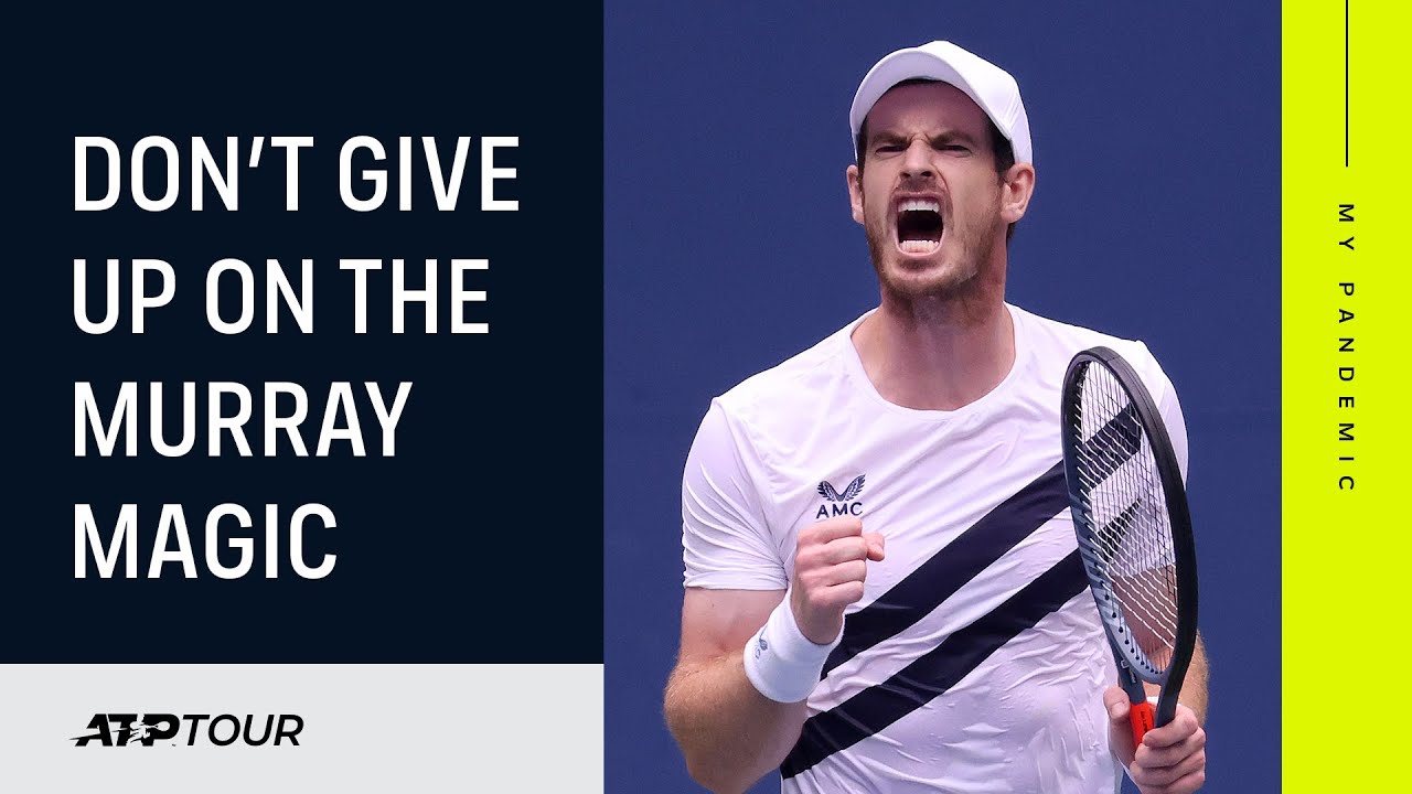 My Pandemic: Andy Murray