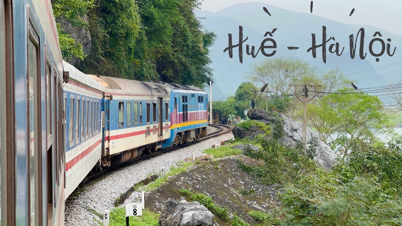 Hành Trình Tàu Hoả Xuyên Việt / Chặng 2: Ngắm Cảnh Miền Trung Từ Huế Đi Hà Nội (Tết 2024)