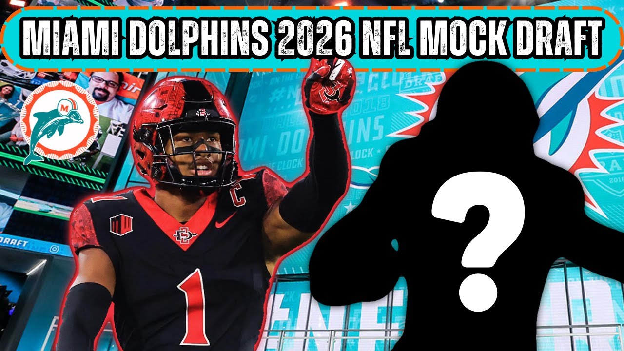 Miami Dolphins 2026 NFL Mock Draft Monday 2.0 | Much Better