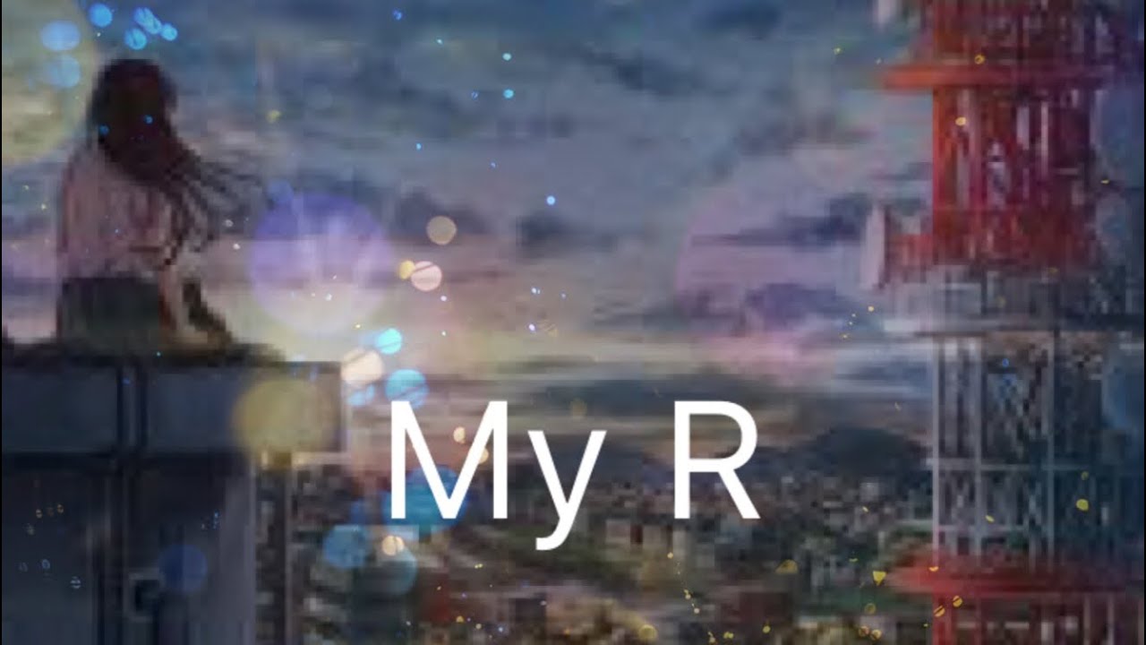 My R-nightcore (Lyrics)