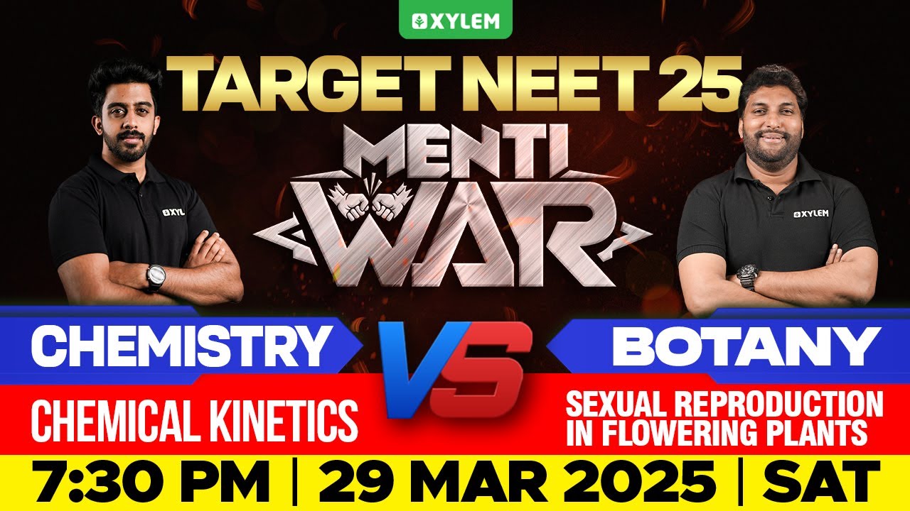 TARGET NEET 2025 | MENTIWAR -  CHEMISTRY V/S BOTANY | Xylem NEET