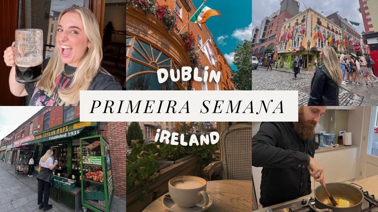 PRIMEIRA SEMANA EM DUBLIN / Acomodação fixa em 3 dias