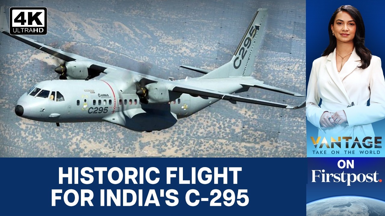 Больше никакого импорта: что означает первый полет C-295 для Индии | Vantage на Firstpost | N18G ...