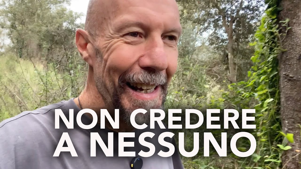 Non Credere a Niente e Nessuno (nemmeno a me)