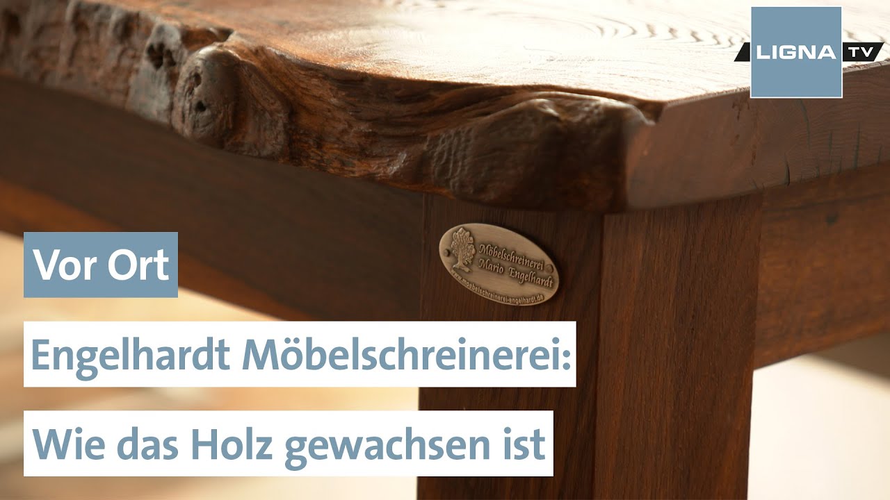 Individuelle Möbel aus Massivholz | Vor Ort bei der Engelhardt Möbelschreinerei | LIGNA.TV